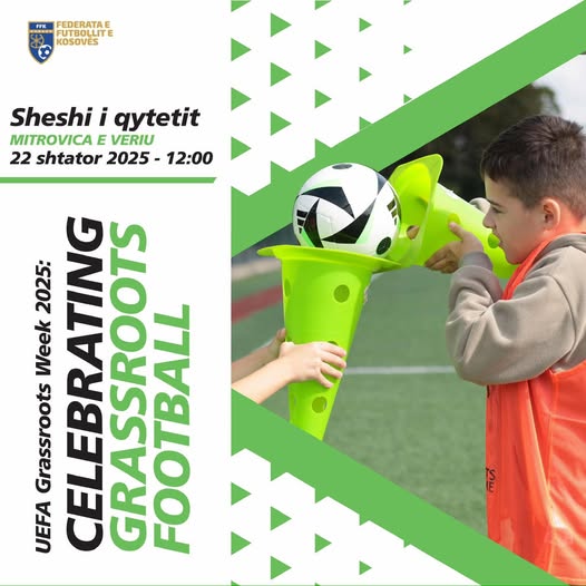 22 Shtator – Futboll, Argëtim dhe Bashkim në Sheshin e Mitrovicës Veriore